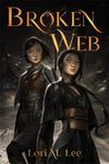 Broken Web (Shamanborn #2)