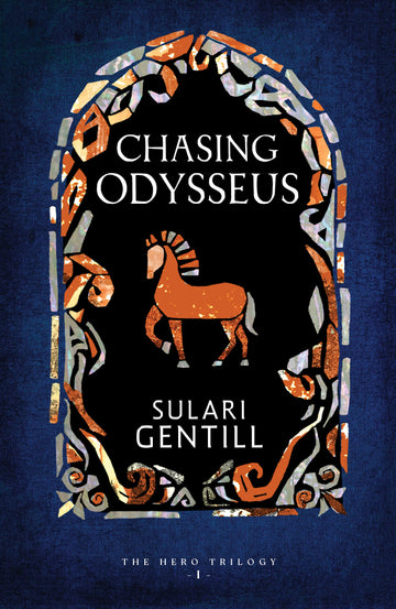 Chasing Odysseus (The Hero Trilogy #1)