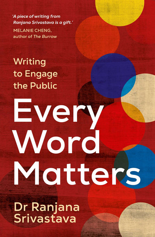 Every Word Matters: Writing to Engage the Public