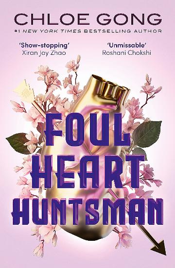 Foul Heart Huntsman (Foul Lady Fortune #2)