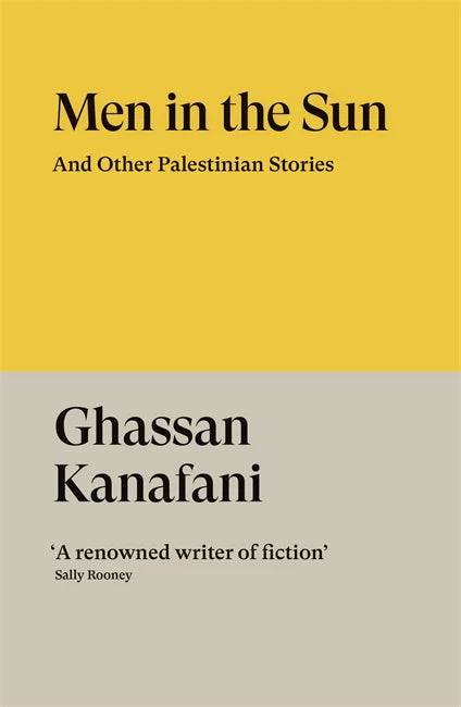 Men in the Sun: and other Palestinian stories