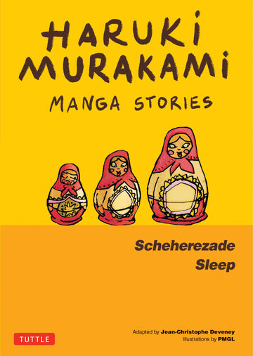Haruki Murakami Manga Stories: Scheherezade; Sleep