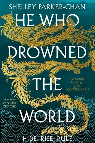 He Who Drowned the World (The Radiant Emperor #2)