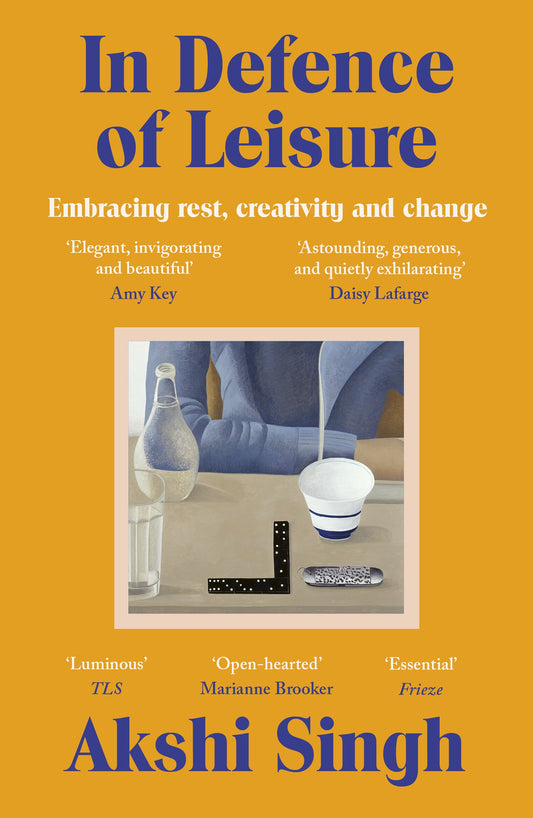 In Defence of Leisure