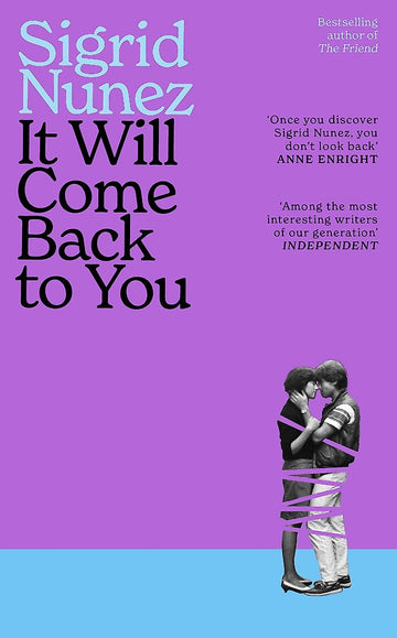 It Will Come Back to You