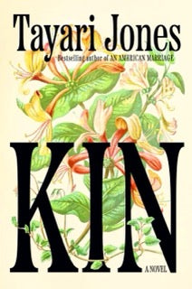 Book cover of 'Kin' by Tayari Jones with a floral design beneath the title text.