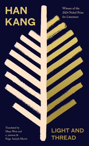 Book cover of 'Light and Thread' by Han Kang with a stylized leaf design on a dark blue background.