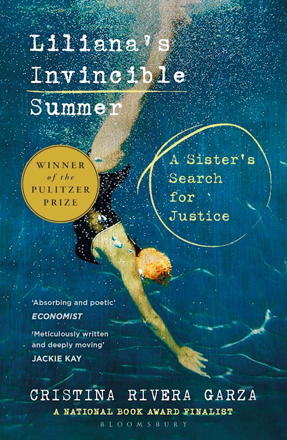 Liliana's Invincible Summer: A Sister’s Search for Justice