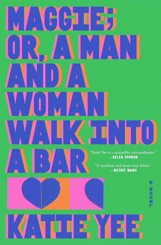 Maggie: Or, A Man and a Woman Walk into a Bar