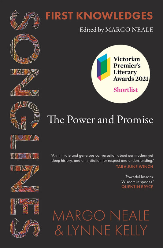 Songlines: The Power and Promise