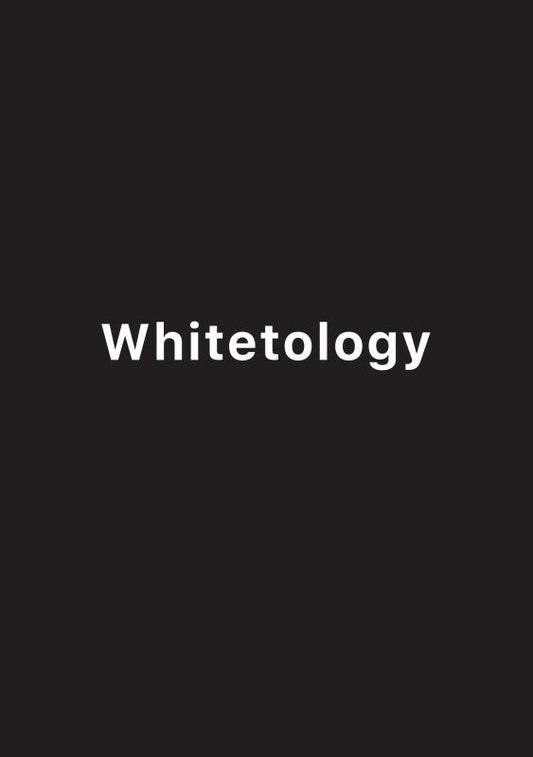 Whitetology