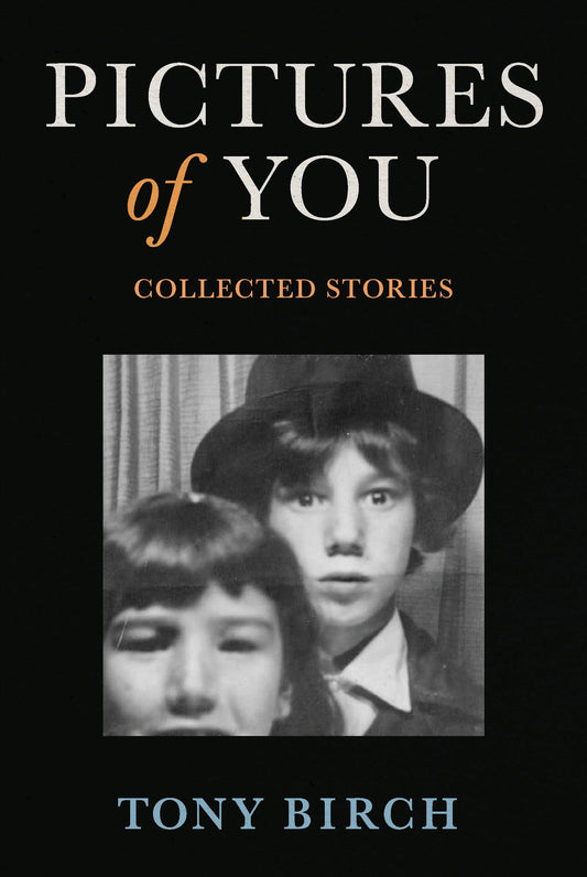 Book cover of 'Pictures of You' by Tony Birch with a black and white photo of two children.