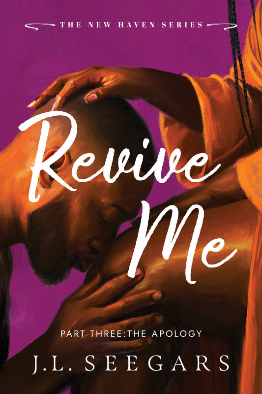 Revive Me: Part Three (New Haven Book 4)