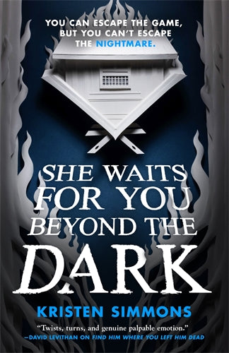 She Waits for You Beyond the Dark (Death Games 2)