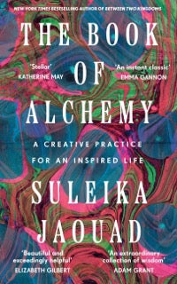 Book cover of 'The Book of Alchemy' by Suleika Jaouad with colourful abstract design.