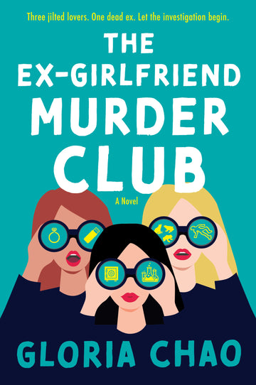 The Ex-Girlfriend Murder Club