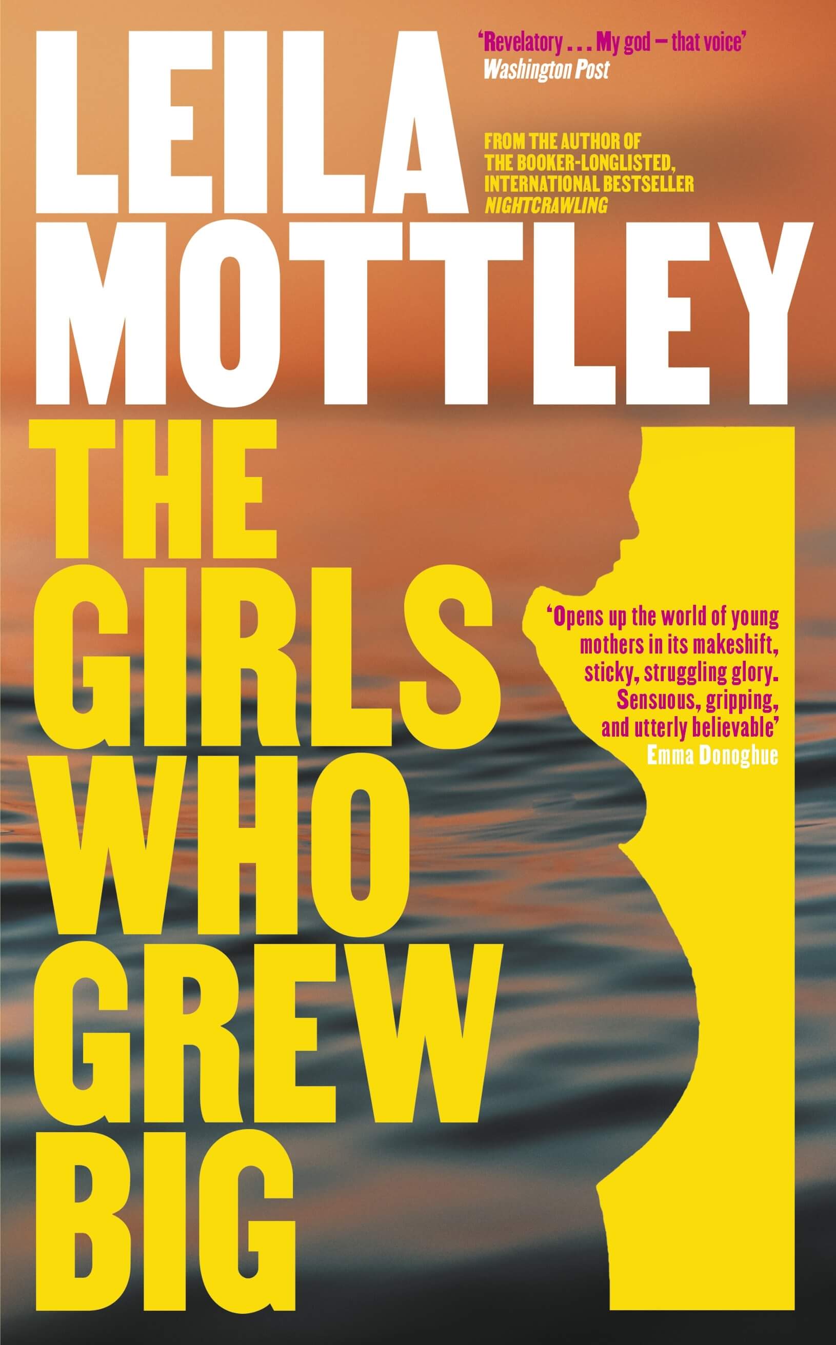 Book cover of 'The Girls Who Grew Big' by Leila Mottley with a silhouette of a pregnant person against an ocean sunset.