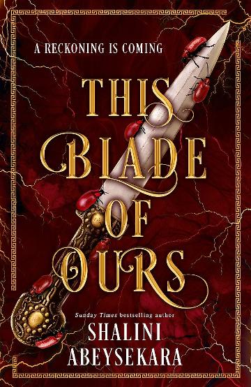This Blade of Ours (This Monster of Mine #2)