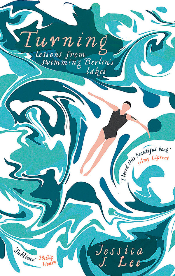 Turning: A Swimming Memoir