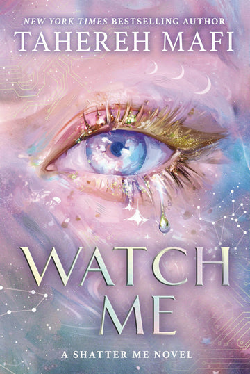 Watch Me (Shatter Me, The New Republic #1)