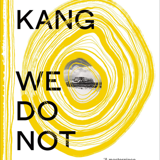 Book cover of 'We Do Not Part' by Han Kang with a yellow spiral design and Nobel Prize badge.