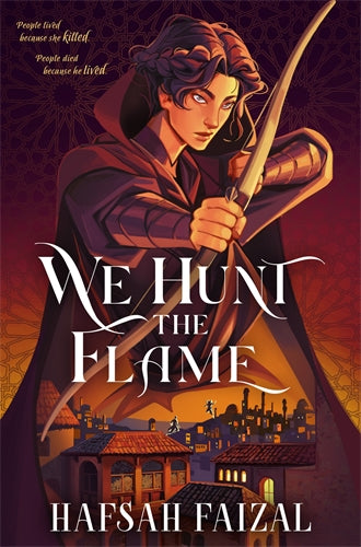 We Hunt the Flame (Sands of Arawiya #1)