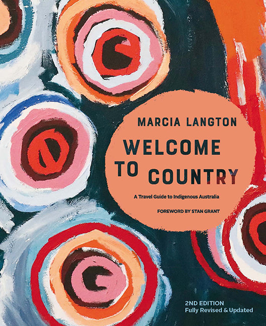 Welcome to Country: 2nd Edition