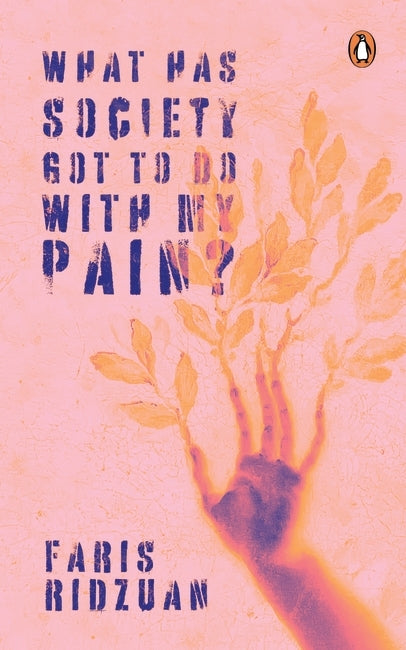 What Has Society Got to Do with my Pain?
