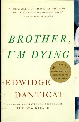 Brother, I'm Dying