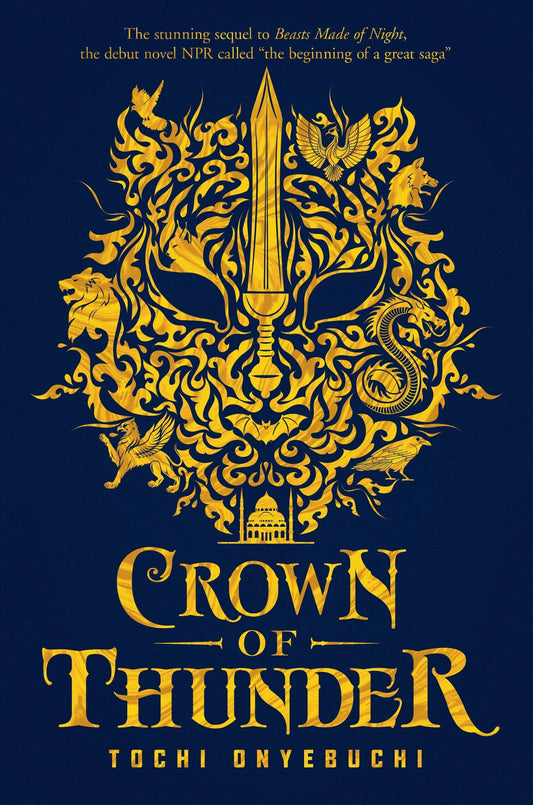 Crown of Thunder (Beasts Made of Night #2)