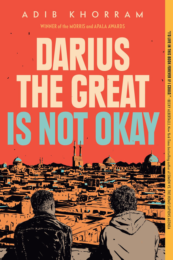 Darius the Great is Not Okay (Darius the Great #1)