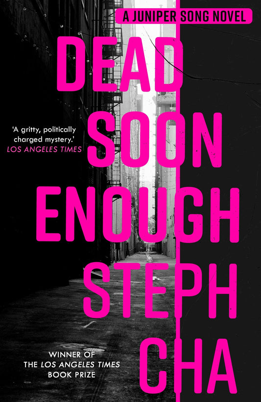 Dead Soon Enough (Juniper Song #3)