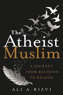 The Atheist Muslim