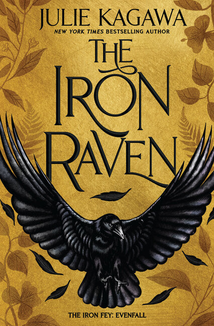 The Iron Raven (The Iron Fey: Evenfall #1)