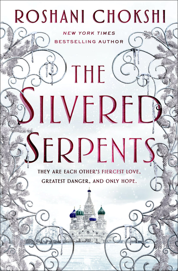 The Silvered Serpents (The Gilded Wolves #2)