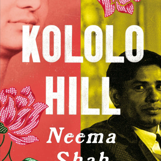 Book cover for 'Kololo Hill' by Neema Shah. It features a split design with one half showing the face of a woman and the other half showing a man's face, alongside floral patterns and the title.