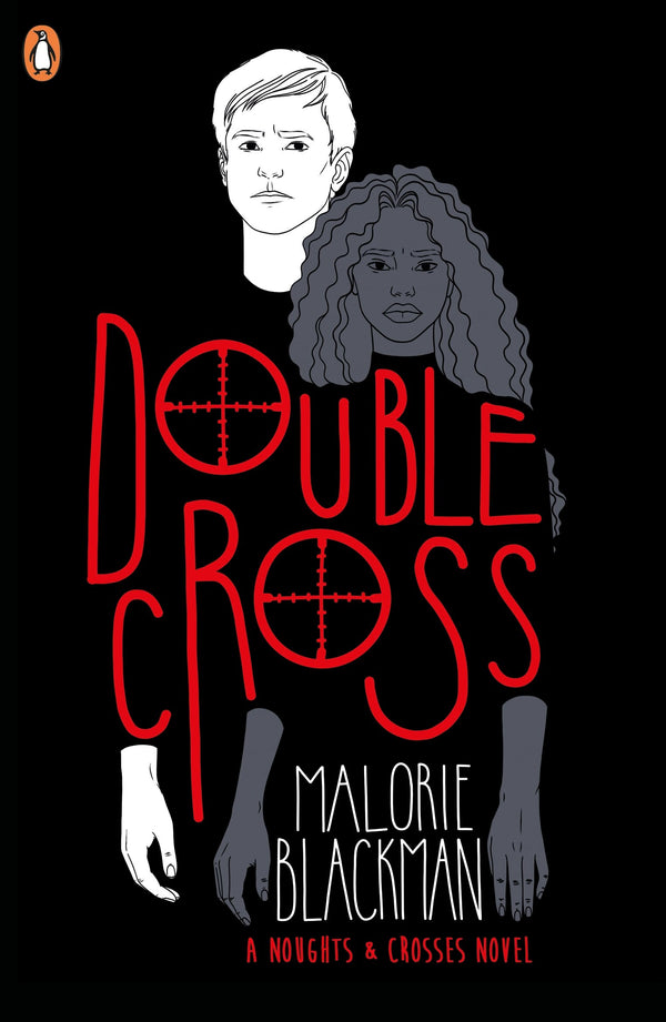 Double Cross (Noughts & Crosses #4)