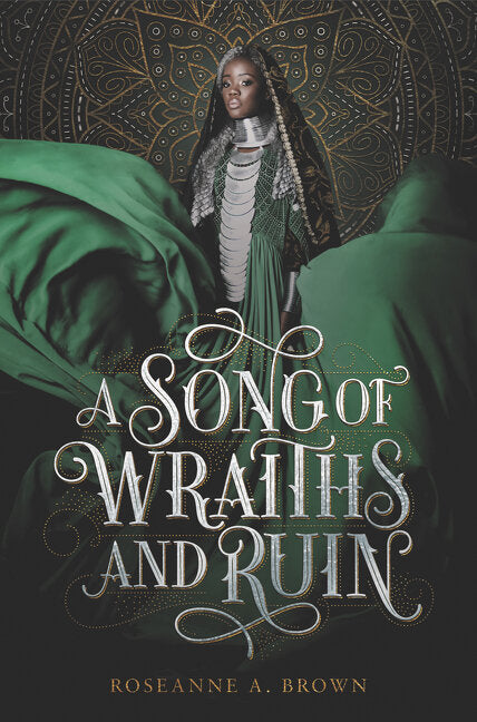 A Song of Wraiths and Ruin (A Song of Wraiths and Ruin #1)
