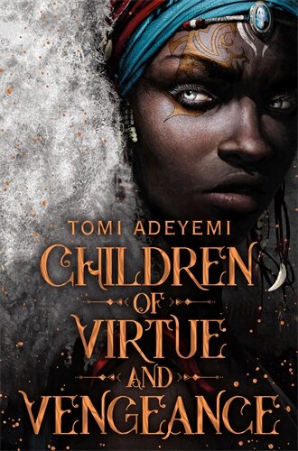 Children of Virtue and Vengeance (Legacy of Orïsha #2)