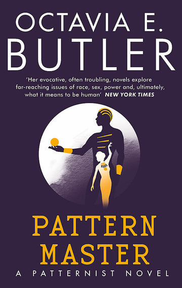 Patternmaster (Patternist #4)