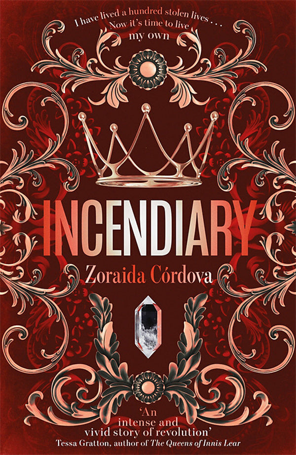Incendiary (Hollow Crown #1)