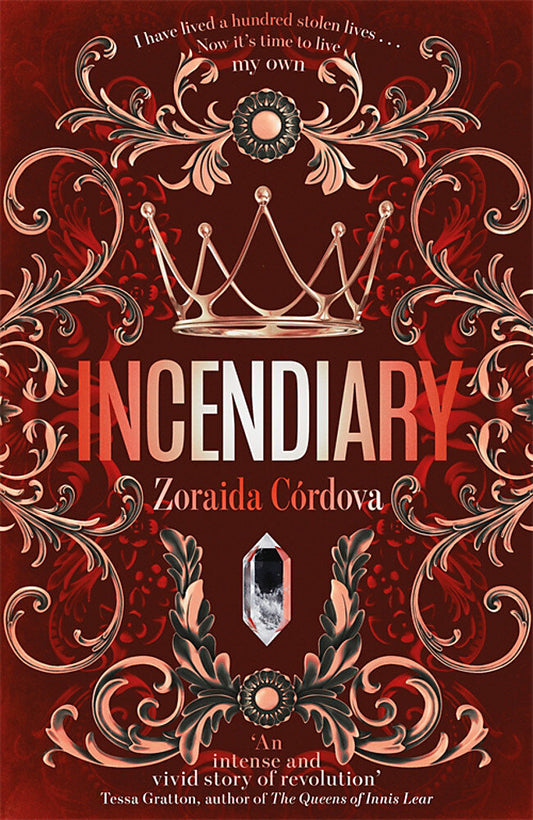 Incendiary (Hollow Crown #1)