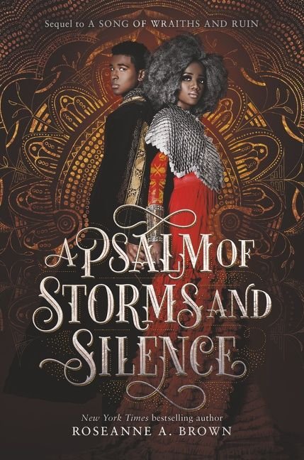 A Psalm of Storms and Silence (A Song of Wraiths and Ruin #2)