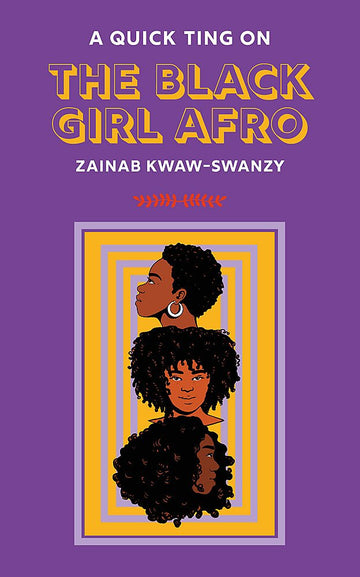 A Quick Ting on Black Girl Afro