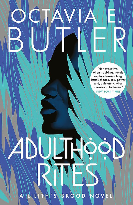 Adulthood Rites (Lilith's Brood #2)