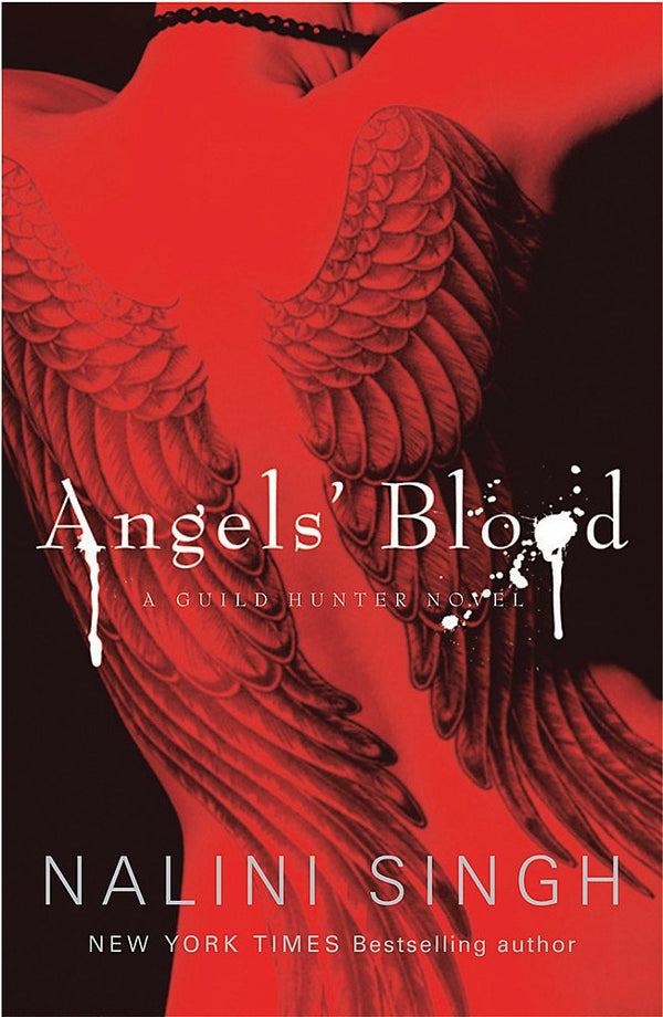 Angels' Blood (Guild Hunter #1)