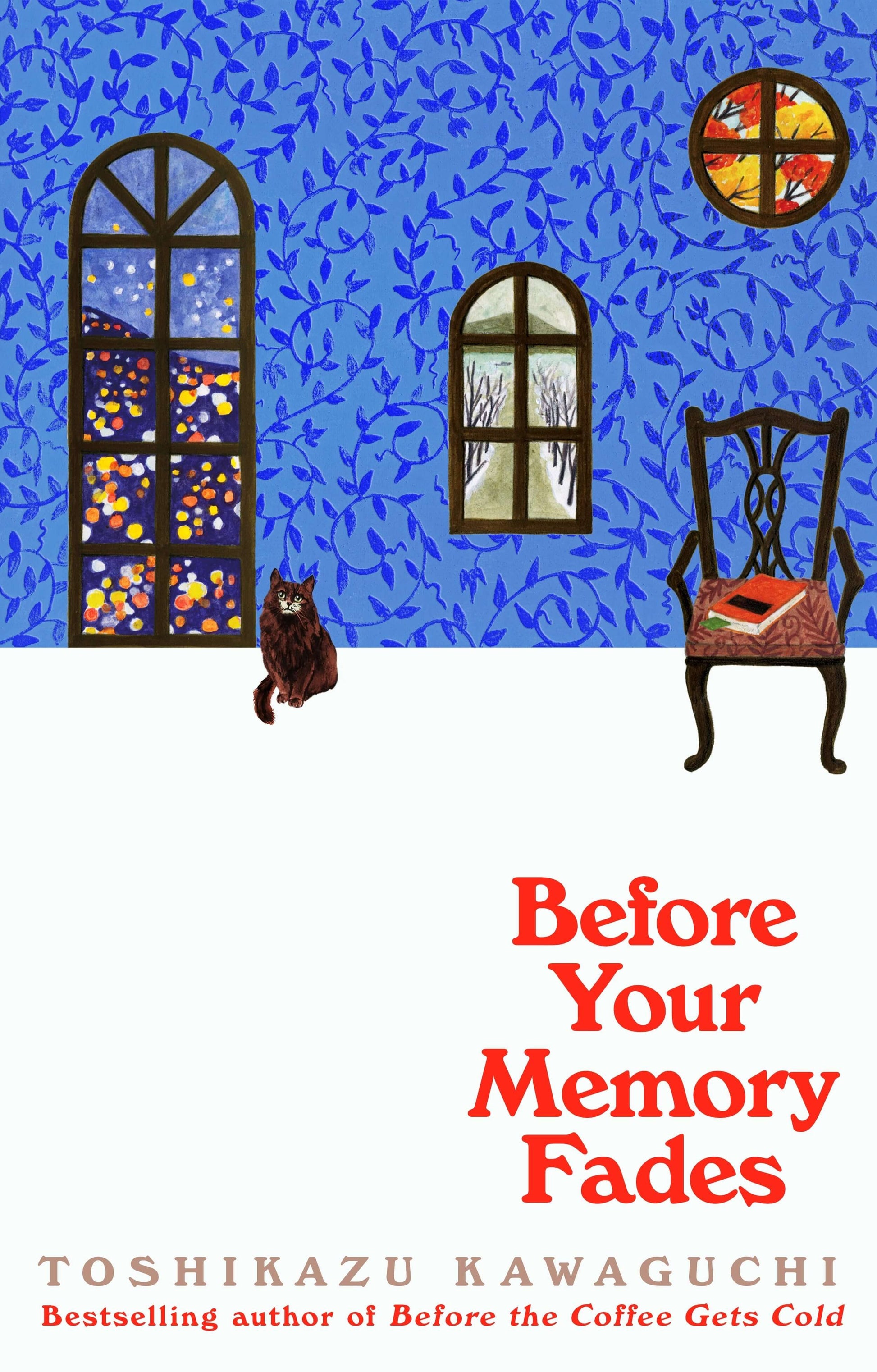 A book cover of 'Before Your Memory Fades' by Toshikazu Kawaguchi, featuring a cafe scene with a window view, a cat, and a chair. The author's name is visible at the bottom.