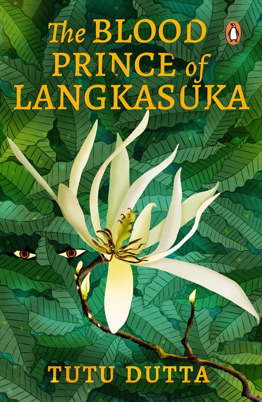 The Blood Prince of Langkasuka