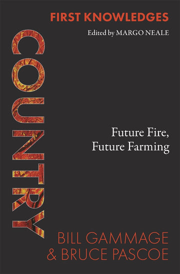 Country: Future Fire, Future Farming