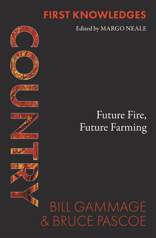 Country: Future Fire, Future Farming